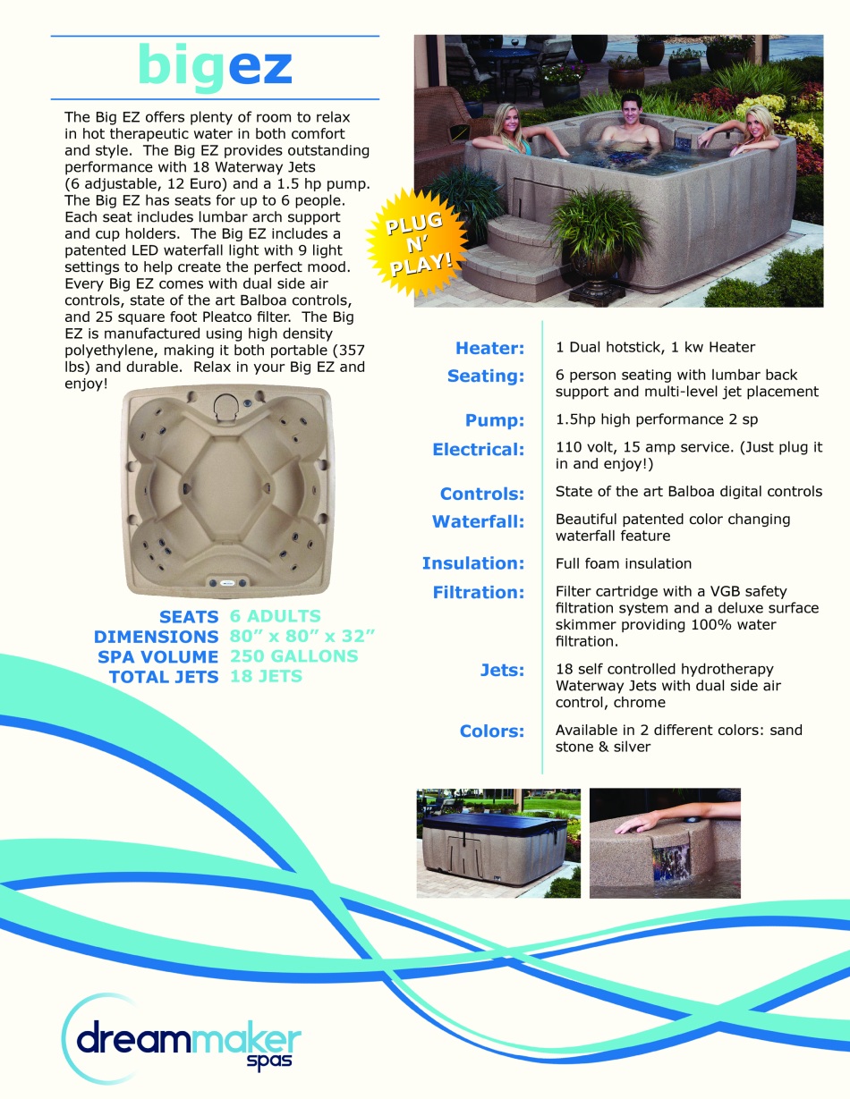Dream Maker Big-EZ Big EZ spa hot tub jacuzzi features